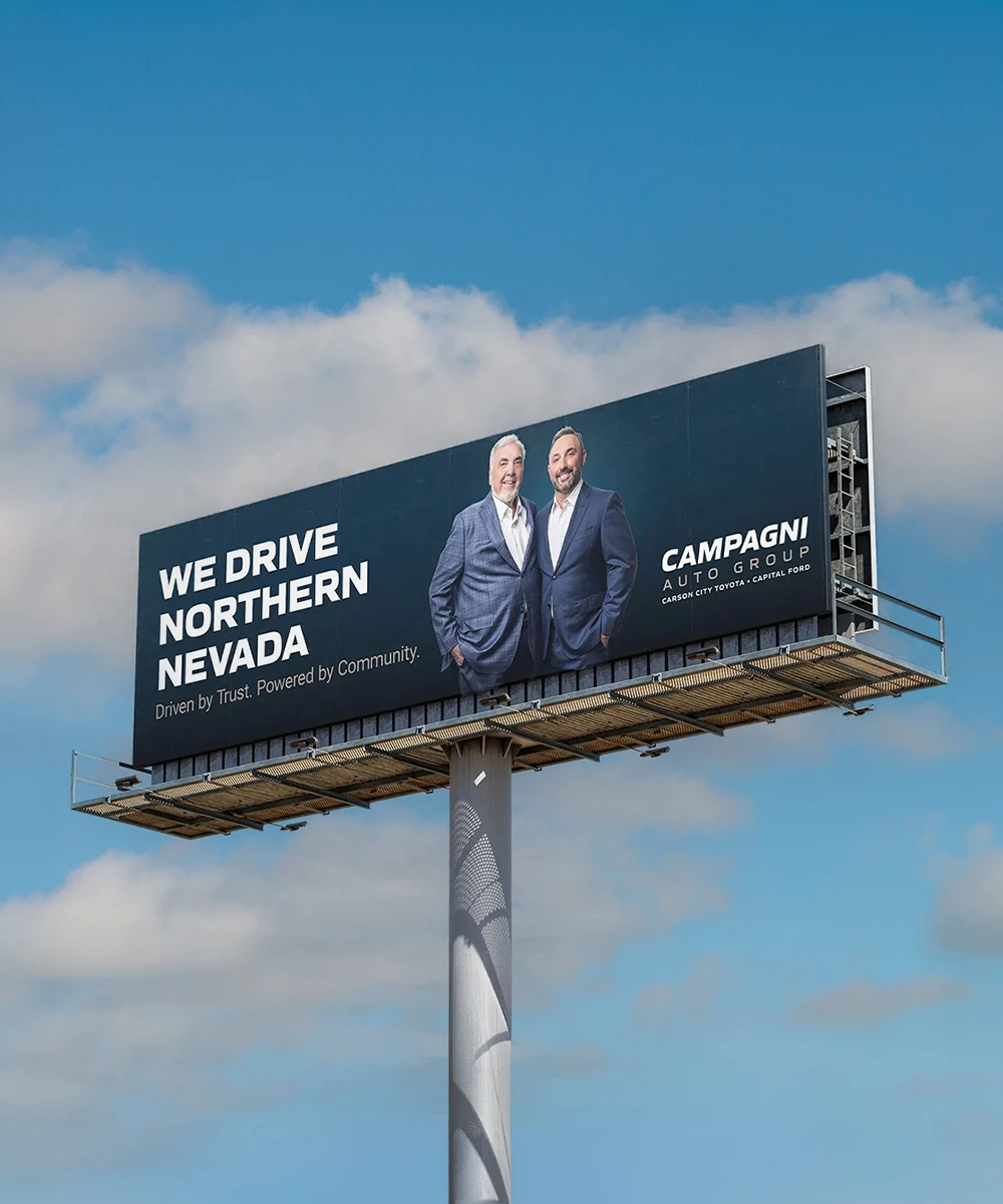 billboard of Dick and Jeff Campagni with the rally cry 'We Drive Northern Nevada'
